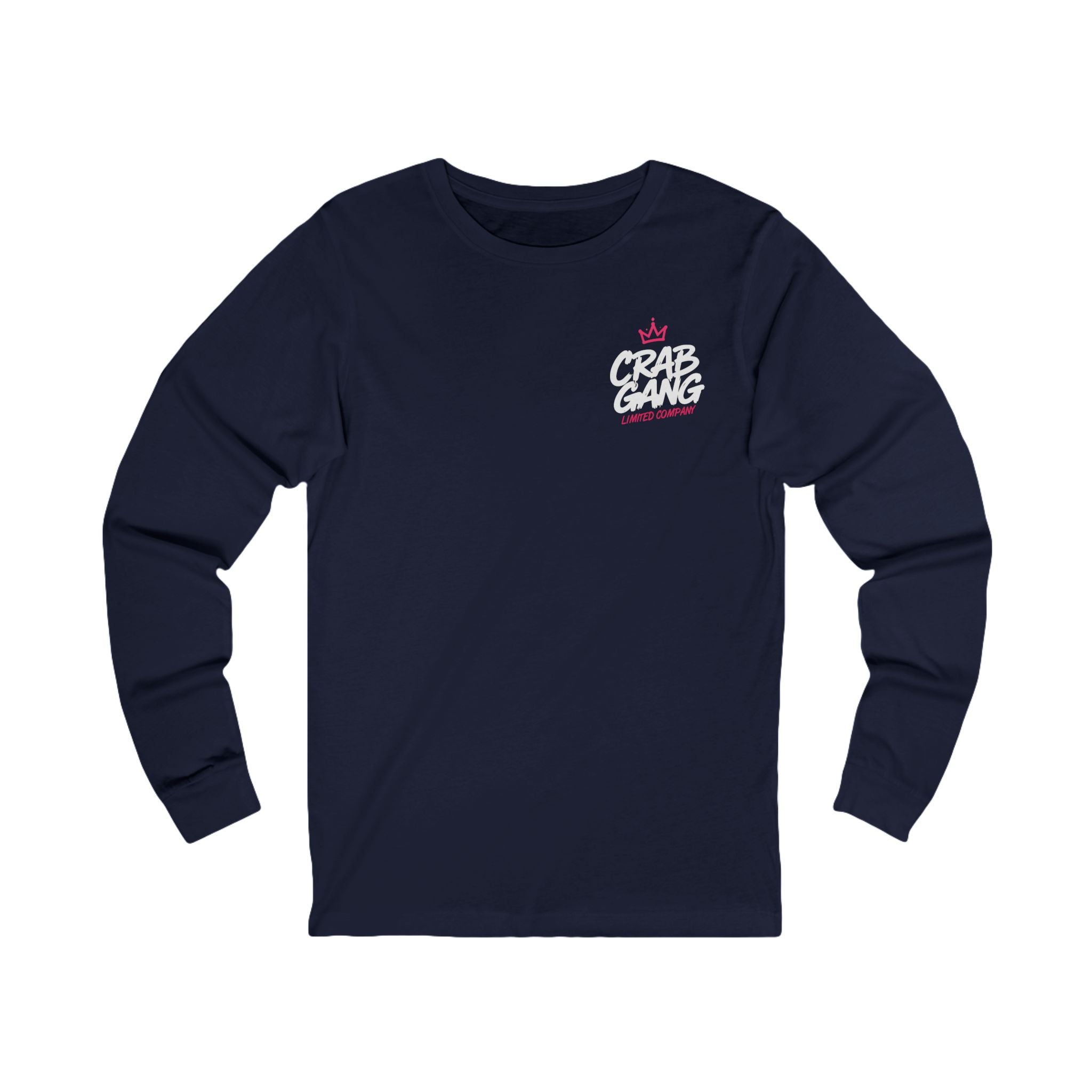 Long Sleeve Tee - “Don’t Be A F*cking Squid” Graffiti Crab Gang Shirt